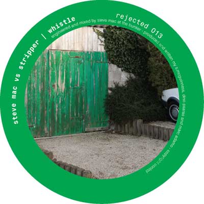 image cover: Steve Mac, Stripper - Whistle / 2 Fingered Salute [REJ013]